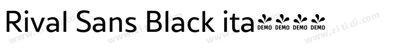 Rival Sans Black ita字体转换